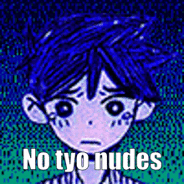 a cartoon of a boy with blue hair and the words `` no tyo nudes '' written on the bottom .