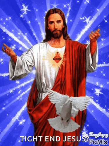 a painting of jesus with a dove and the words tight end jesus