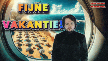 a man stands in front of a beach with the words fijne vakantie