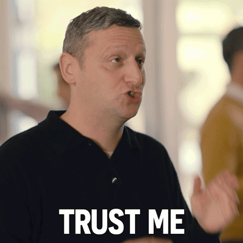 Trust Me Tim Robinson GIF - Trust Me Tim Robinson I Think You Should Leave With Tim Robinson GIFs