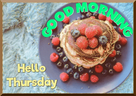 a good morning hello thursday greeting card with a plate of pancakes and berries