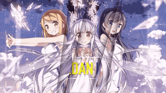 three anime girls are standing next to each other with the word dan on the bottom right