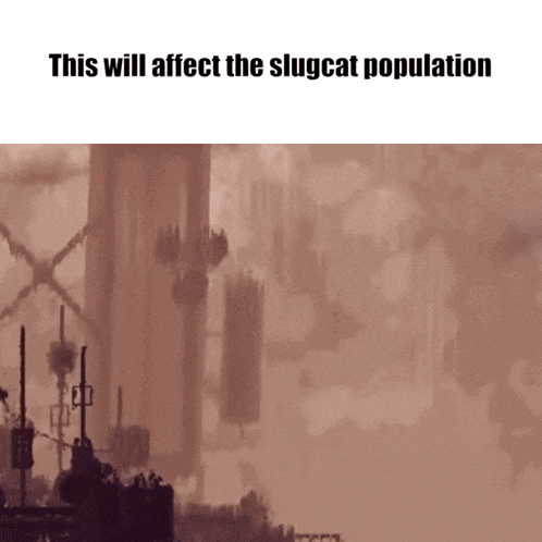 a drawing of a city with the words this will affect the slugcat population