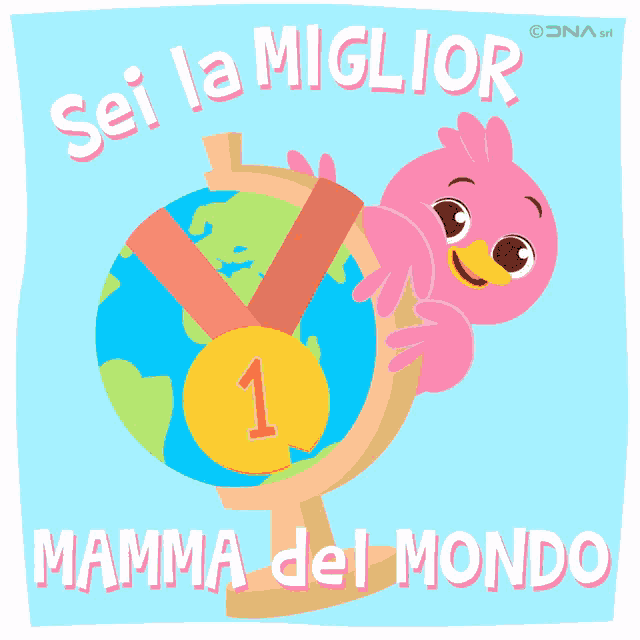 a cartoon of a bird holding a gold medal over a globe with the words sei la miglior mamma del mondo below it