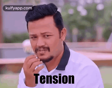 Tension.Gif GIF - Tension Reactions Geetha Chalo Movie GIFs