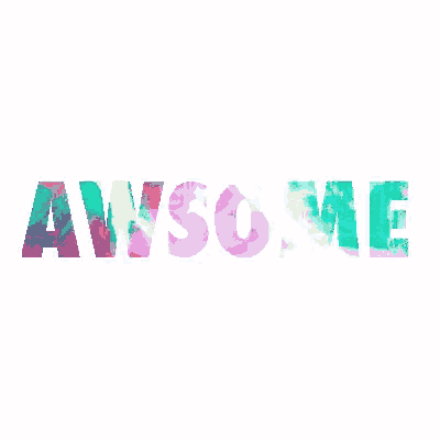 the word awesome is written in colorful watercolor letters on a white background