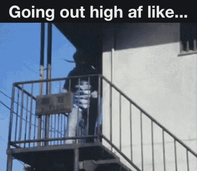 a skeleton is walking up a set of stairs with the caption " going out high af like "