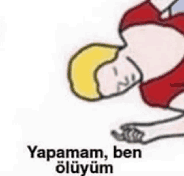 a cartoon of a person laying down with a yellow head and the words `` yapamam , ben ölüyüm '' .