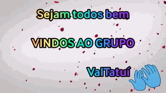 a colorful sign that says sejam todos bem vindos ao grupo