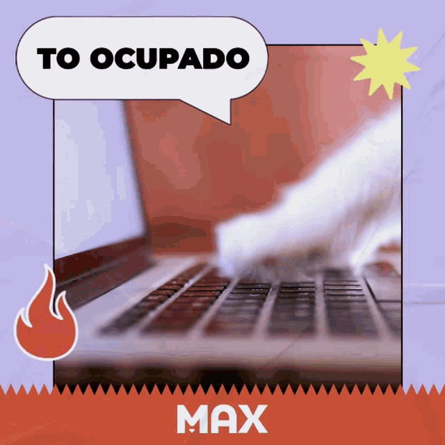 a picture of a laptop with a speech bubble that says " to ocupado max "