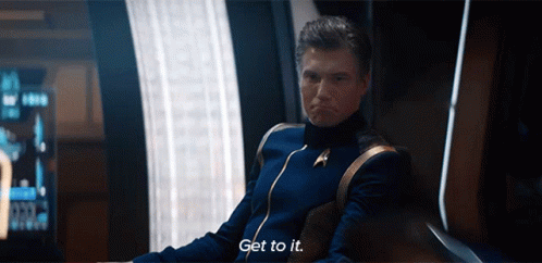 Get To It Christopher Pike GIF - Get To It Christopher Pike Anson Mount GIFs