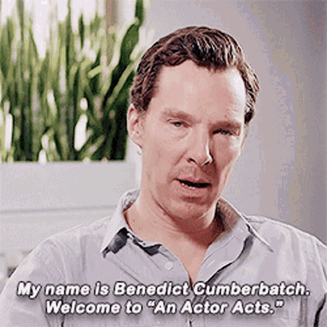 Benedict Cumberbatch My Name GIF - Benedict Cumberbatch My Name An Actor Acts GIFs