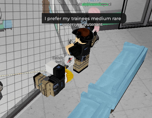 a video game character says i prefer my trainees medium rare orderly i lieutenant