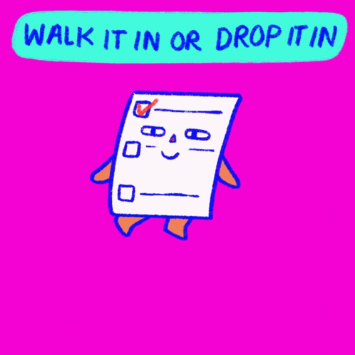 Walk It In Drop It In GIF - Walk It In Drop It In Official Ballot Drop Box GIFs
