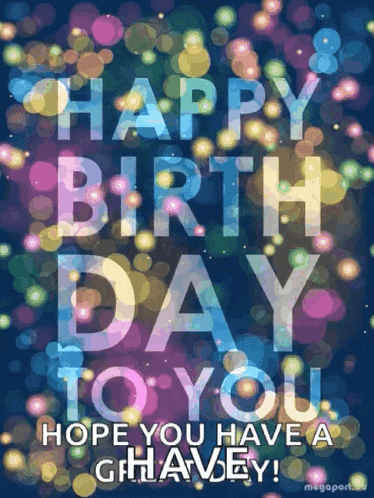a colorful birthday card says happy birthday to you