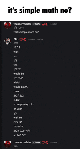 a screenshot of a conversation between thunderredstar and blitz asking if it 's simple math no