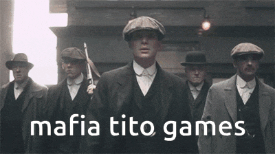 a group of men standing in a line with the words mafia tito games written below them
