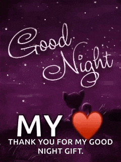 a purple background with the words `` good night my thank you for my good night gift ''