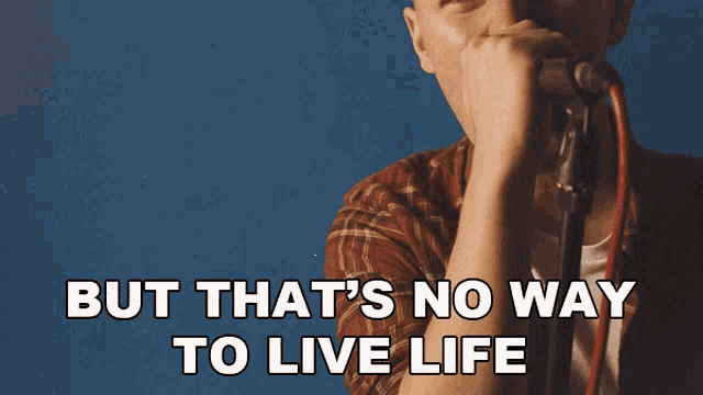 But Thats No Way To Live Life Harry Hoskins GIF - But Thats No Way To Live Life Harry Hoskins Weatherstate GIFs