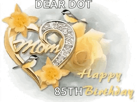 a dear dot 85th birthday greeting card with a heart and flowers