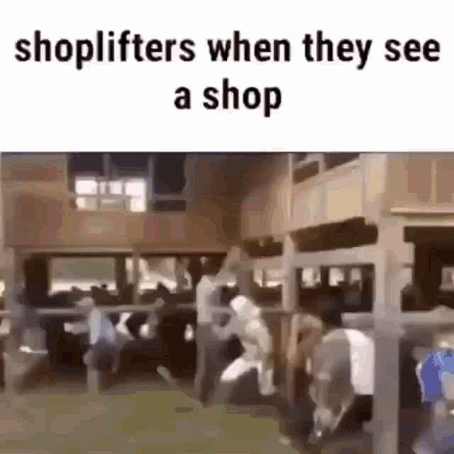 Shoplifters When They See A Shop Shoplift GIF - Shoplifters When They See A Shop Shoplift Shop GIFs