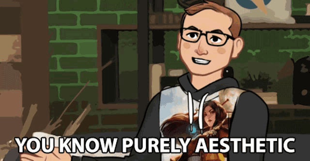 a cartoon of a man with glasses and a hoodie that says you know purely aesthetic