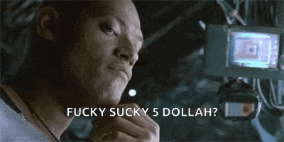 a close up of a man 's face with the words `` fucky sucky 5 dolla ? '' written above him .