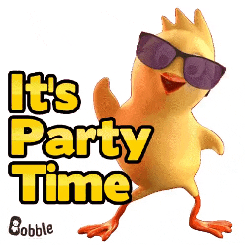 a cartoon chicken wearing sunglasses is dancing and says it 's party time