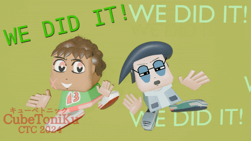 a poster that says we did it with two cartoon characters on it