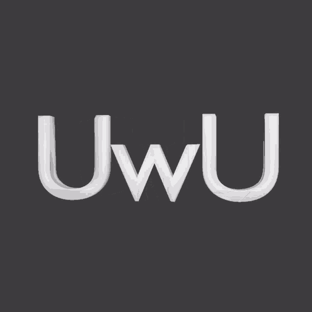 the word uwu is written in white letters on a gray background