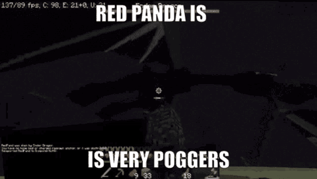 a screenshot of a video game with the words " red panda is is very poggers "