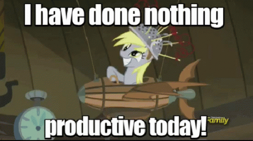 Unproductive Today My Little Pony Friendship Is Magic GIF - Unproductive Today My Little Pony Friendship Is Magic Mlp GIFs
