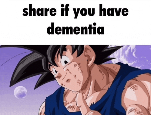 a cartoon character with the words share if you have dementia below him
