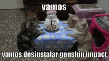 a group of cats sitting around a table with the caption vamos vamos desinstalar genshin impact on the bottom