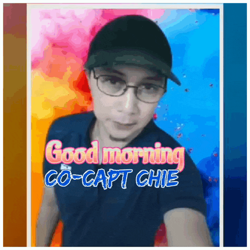 a man wearing glasses and a hat with the words good morning co-capt chie above him