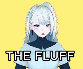 a girl with white hair and blue eyes is standing in front of a yellow background that says the fluff on it