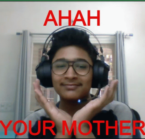 Ahah Your Mother GIF - Ahah Your Mother GIFs