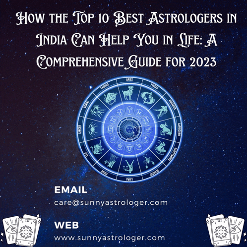 a poster explaining how the top 10 best astrologers in india can help you in life