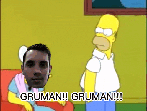 a cartoon of homer simpson standing next to a man with gruman written on the bottom