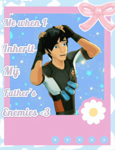 a picture of a man with the words me when i inherit my father 's enemies < 3