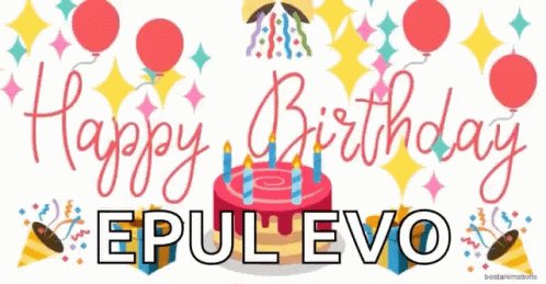 Happy Birthday Epul Evo GIF - Happy Birthday Epul Evo Greeting GIFs