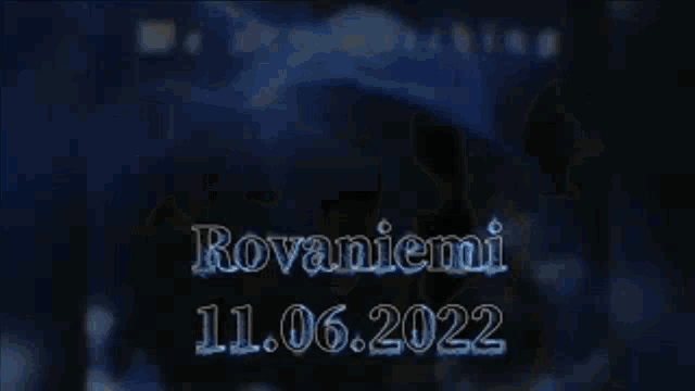 a blurry picture of a man with the words rovaniemi on the bottom