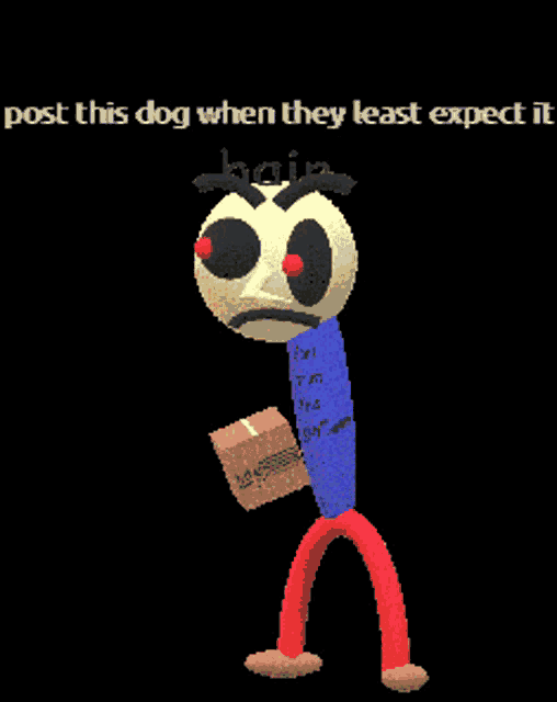 a cartoon character with the words post this dog when they least expect it on the bottom