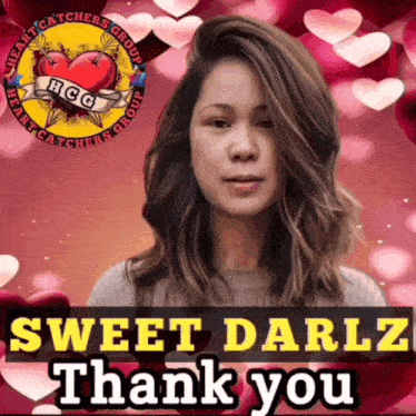 a woman says sweet darlz thank you in front of a heart catchers group logo