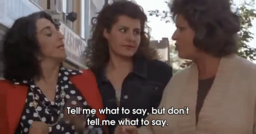 Tell Me How, But Don'T Tell Me How. GIF - My Big Fat Greek Wedding Tell Me What To Say Marriage GIFs