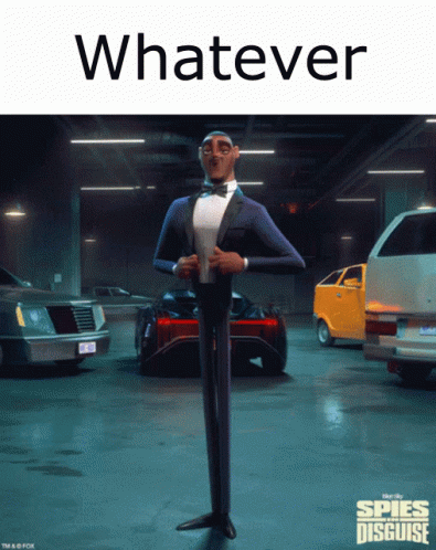 Whatever Spies In Disguise GIF - Whatever Spies In Disguise GIFs