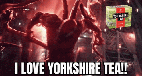 Yorkshire Yorkshire Tea GIF - Yorkshire Yorkshire Tea Venom GIFs