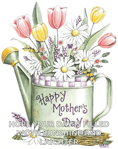 a watering can filled with flowers and the words happy mother 's