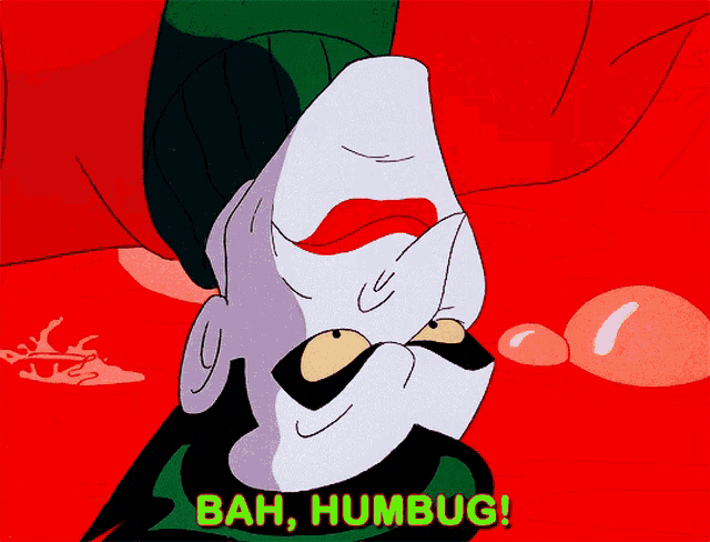 a cartoon character says bah humbug in green text
