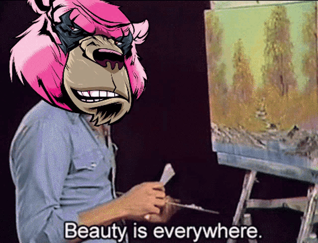 a man with a pink haired gorilla on his head is painting on an easel and the caption says beauty is everywhere